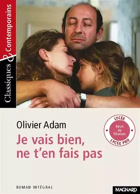 Couverture du produit · Je vais bien, ne t'en fais pas - Classiques et Contemporains