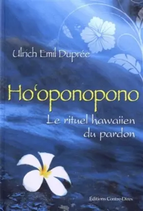 Couverture du produit · Ho'oponopono :Le rituel hawaiien du pardon