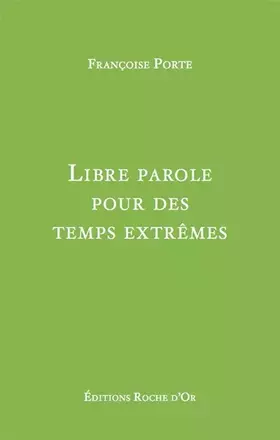 Couverture du produit · Libre parole pour des temps extrêmes