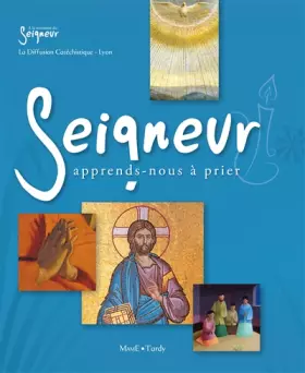 Couverture du produit · Seigneur, apprends-nous à prier