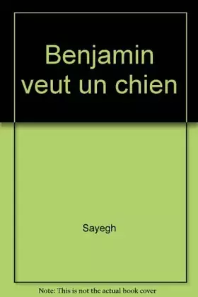 Couverture du produit · Benjamin veut un chien