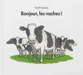 Couverture du produit · Bonjour, les vaches !