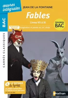 Couverture du produit · Fables (livres VII à IX) - BAC 2020 Parcours associés Imagination et pensée au XVIIè siècle – Carrés Classiques Œuvres Intégral
