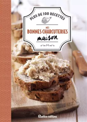 Couverture du produit · Mes bonnes charcuteries maison