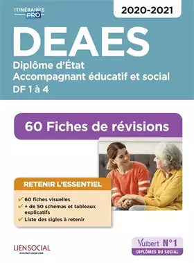 Couverture du produit · DEAES - 60 Fiches de révisions: DF 1 à DF 4 - Diplôme d'État d'accompagnant éducatif et social - 2020-2021