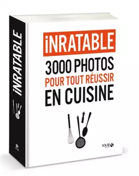 Couverture du produit · Inratable - 3000 photos pour tout réussir