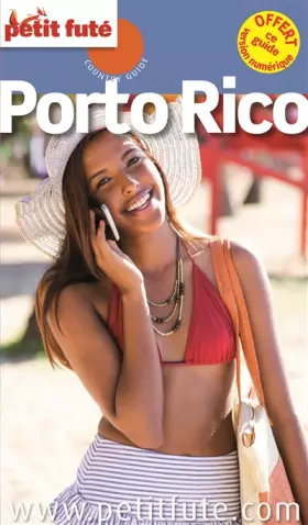 Couverture du produit · Guide Porto Rico 2015 Petit Futé