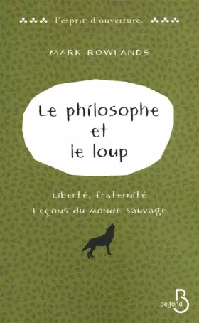 Couverture du produit · Le Philosophe et le Loup