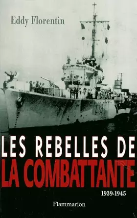 Couverture du produit · Les rebelles de la combattante