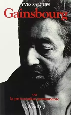 Couverture du produit · Gainsbourg ou la provocation permanente