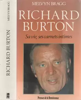 Couverture du produit · Richard burton, sa vie, ses carnets intimes