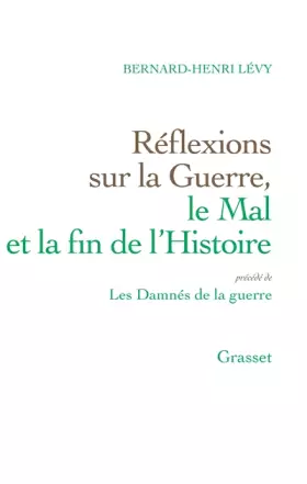 Couverture du produit · Réflexions sur la guerre, le mal et la fin de l'histoire