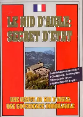 Couverture du produit · le nid d'aigle: secret d'etat