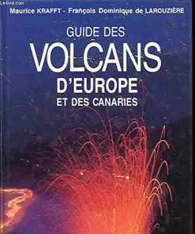 Couverture du produit · GUIDE DES VOLCANS D'EUROPE ET CANARIES