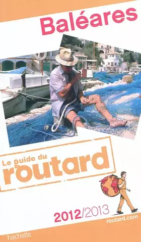 Couverture du produit · Guide du Routard Baléares 2012/2013