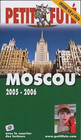 Couverture du produit · Moscou volga 2005-2006, le petit fute