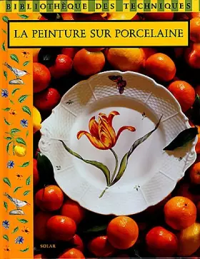 Couverture du produit · Peinture sur porcelaine