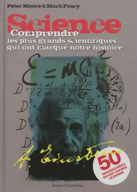 Couverture du produit · Science: Comprendre les plus grands scientifiques qui ont marqué notre histoire