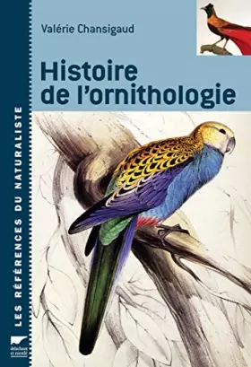 Couverture du produit · Histoire de l'ornithologie