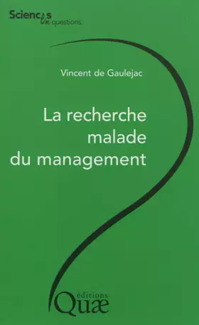 Couverture du produit · La recherche malade du management