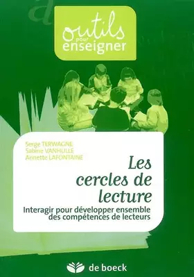 Couverture du produit · Les cercles de lecture : Interagir pour développer ensemble des compétences de lecteurs