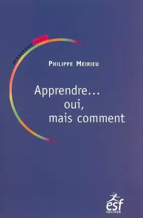 Couverture du produit · Apprendre... oui, mais comment