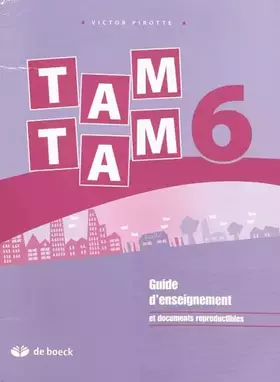 Couverture du produit · Tam tam / 6eme annee - guide pedagogique et corrige des exercices
