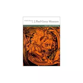 Couverture du produit · Chefs-d'oeuvre du J. Paul Getty Museum : Arts-décoratifs