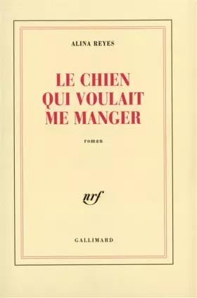 Couverture du produit · Le Chien qui voulait me manger
