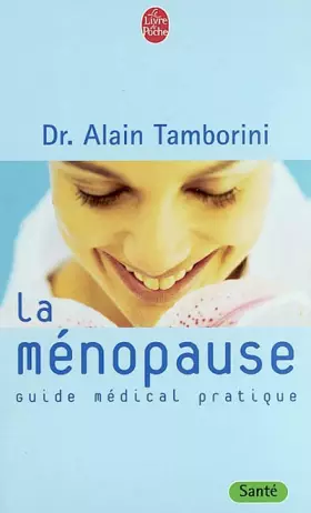 Couverture du produit · La ménopause : Guide médical pratique