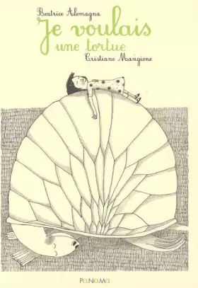 Couverture du produit · Je voulais une tortue