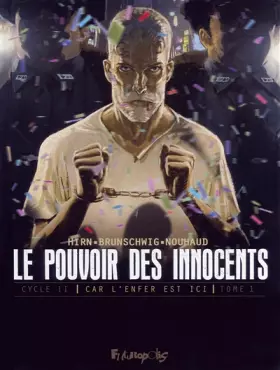 Couverture du produit · Le pouvoir des innocents, cycle II: Car l'enfer est ici-508 statues souriantes (1)