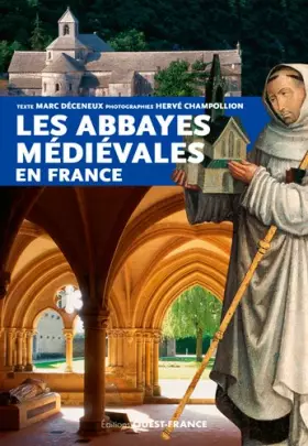 Couverture du produit · Les abbayes médiévales en France