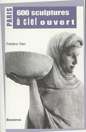 Couverture du produit · Paris : 600 Sculptures à ciel ouvert