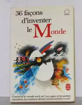 Couverture du produit · 36 Trente-six façons d'inventer le monde (Le Livre de poche)