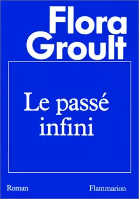 Couverture du produit · Le Passé infini
