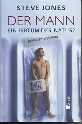 Couverture du produit · Der Mann: Ein Irrtum der Natur?
