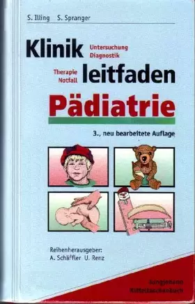 Couverture du produit · Klinikleitfaden Pädiatrie : Untersuchung, Diagnostik, Therapie, Notfall.