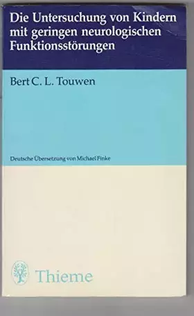Couverture du produit · Die Untersuchung von Kindern mit geringen neurologischen Funktionsstörungen