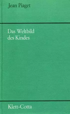 Couverture du produit · Das Weltbild des Kindes: Einf. v. Hans Aebli