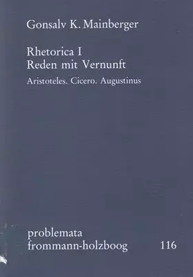 Couverture du produit · Rhetorica, Bd.1, Reden mit Vernunft: NEUAUFLAGE IN VORBEREITUNG