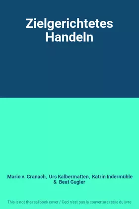 Couverture du produit · Zielgerichtetes Handeln