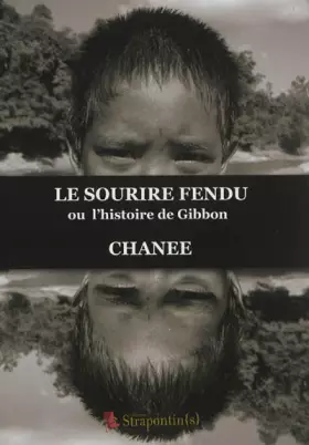 Couverture du produit · Le sourire fendu ou l'histoire de Gibbon
