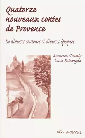 Couverture du produit · Quatorze nouveaux contes de Provence