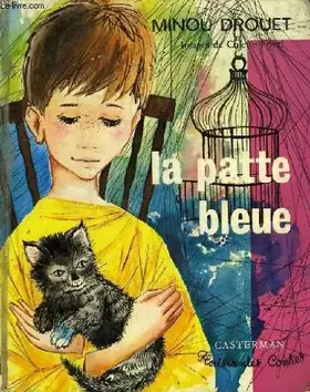 Couverture du produit · La patte bleue, suivi de symphonie fauve, mai pikpam