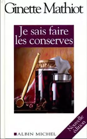 Couverture du produit · Je sais faire les conserves