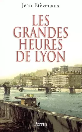 Couverture du produit · GRANDES HEURES DE LYON