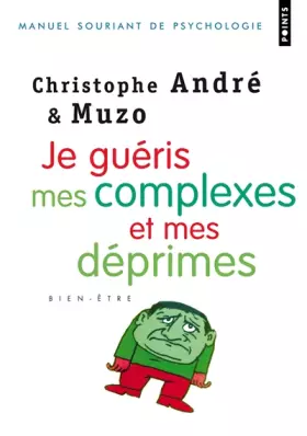 Couverture du produit · Je guéris mes complexes et mes déprimes