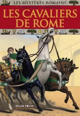 Couverture du produit · Les mystères romains, Tome 12 : Les cavaliers de Rome