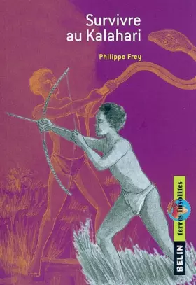 Couverture du produit · Survivre au Kalahari